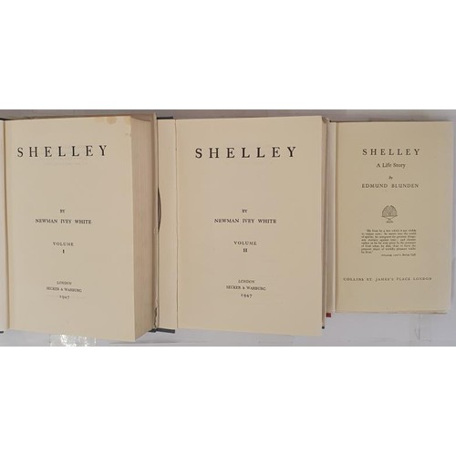 347 - Shelley] White, N. I. Shelley. A Biography, 1947, 2 vols.; Blunden, E. Shelley. A Life Story, 1946. ... 