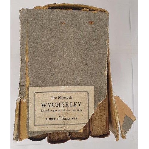 357 - Nonesuch Press] Wycherley, William The Complete Works .. edited by Montague Summers. Nonesuch Press,... 