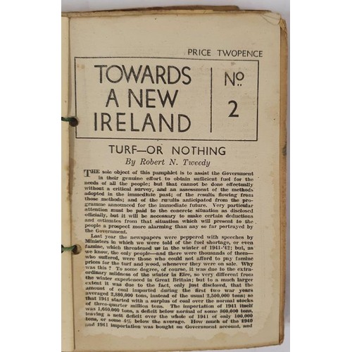 365 - Towards a New Ireland, A collections of the first 24 parts bound together in card. There a date on 1... 