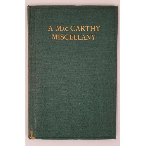 366 - A MacCarthy Miscellany by the late Samuel Trant McCarthy. The Dundalgan Press,1928