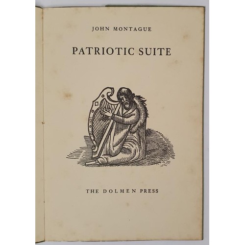 372 - PATRIOTIC SUITE John Montague Published by The Dolmen Press, Ireland, 1966. A soft cover copy in sti... 