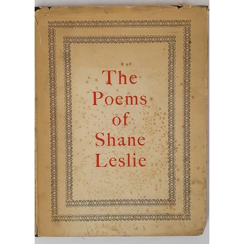 403 - The Poems of Shane Leslie Leslie, Shane Published by Philip Sainsbury at The Cayme Press, London, 19... 