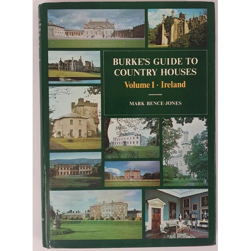 406 - Country Houses] Bence-Jones, M. Burke’s Guide to Country Houses. Ireland, 1988, Fine in jacket... 