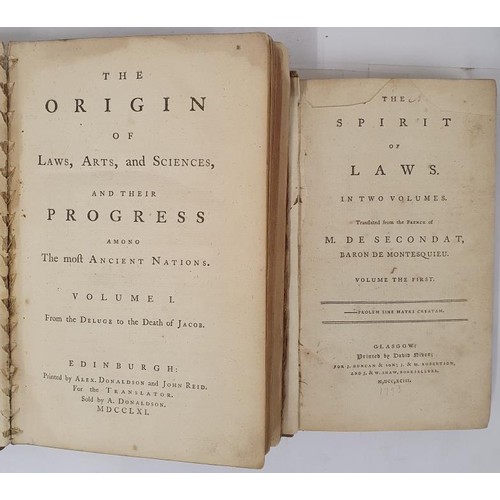 408 - Social Thought, 18th Century] Montesquieu The Spirit of the Laws, 2 vols., Glasgow, 1793; Goguet. Th... 