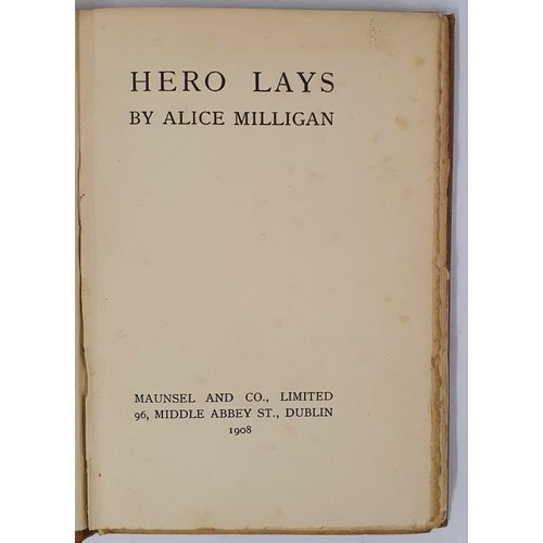 421 - Hero Lays by Alice Milligan, 1908. Book published at the requwst of some exiles in the Argentine Rep... 