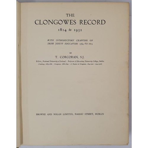 431 - The Clongowes Record 1814 - 1932. Corcoran, T.: Published by Dublin: Browne and Nolan Ltd. With Intr... 