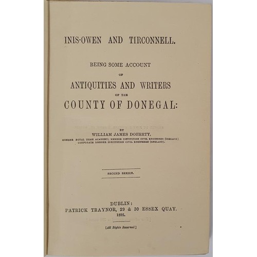 462 - Inis-Owen and Tirconnell: Being Some Account of Antiquities and Writers of the County of Donegal by ... 