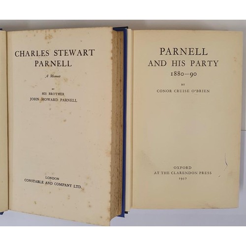 469 - John H. Parnell. Charles Stewart Parnell - A Memoir by his Brother. 1921 and Conor Cruise 0'Brien. P... 