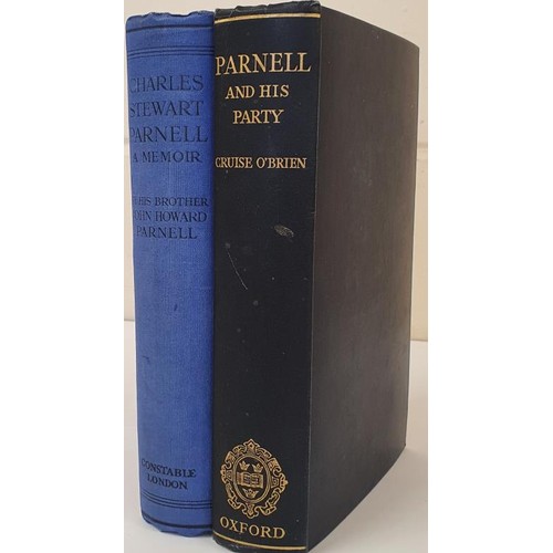 469 - John H. Parnell. Charles Stewart Parnell - A Memoir by his Brother. 1921 and Conor Cruise 0'Brien. P... 