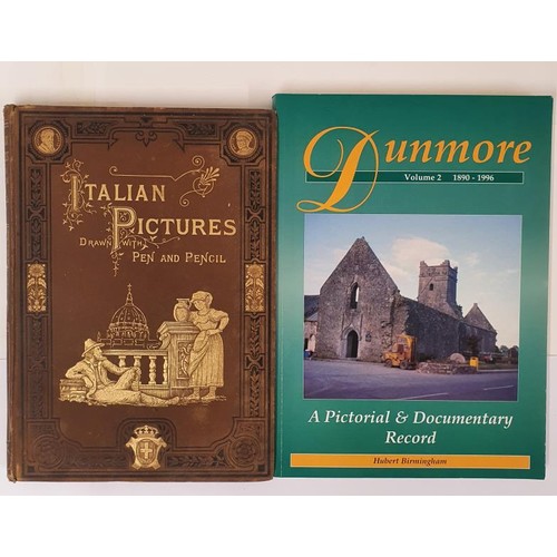 512 - Rev. J. Manning. Italian Pictures C. 1883. Quart. Illustrated Gilt cloth and Dunmore- A Pictorial &a... 