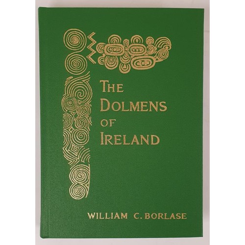 513 - THE DOLMENS OF IRELAND, their Distribution, Structural Characteristics, and Affinities in other Coun... 