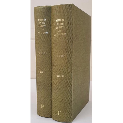 518 - Rev. C.B. Gibson. The History of the City of Cork. 1974. Limited edition. 2 volumes. Fine reprint. (... 