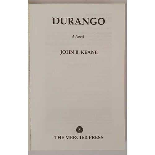 533 - DURANGO: A NOVEL John B. Keane Published by Mercier Press, 1992. SIGNED with an inscription