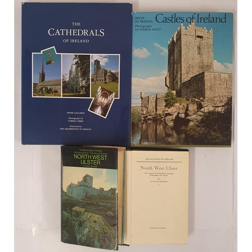 537 - Architectural History] De Breffney, B. Castles of Ireland, 1977; Galloway, P. The Cathedrals of Irel... 