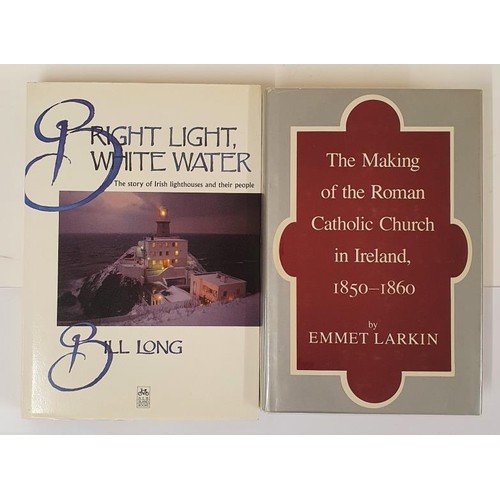 542 - Bill Long. Bright Light, White Water - The Story of Irish Lights and Their People. 1993. Ephemera an... 