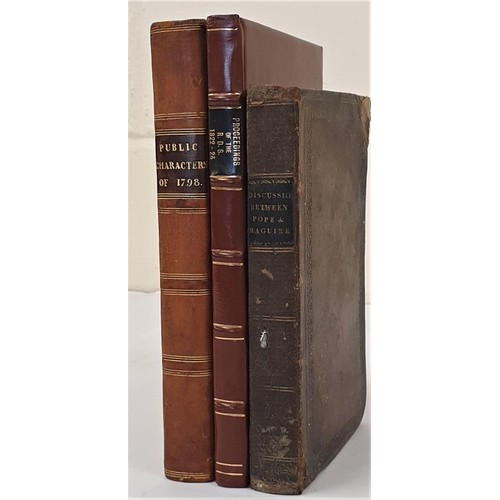 543 - Irish Interest;The Public characters of 1798,half calf marble boards; The Proceedings of the Royal D... 