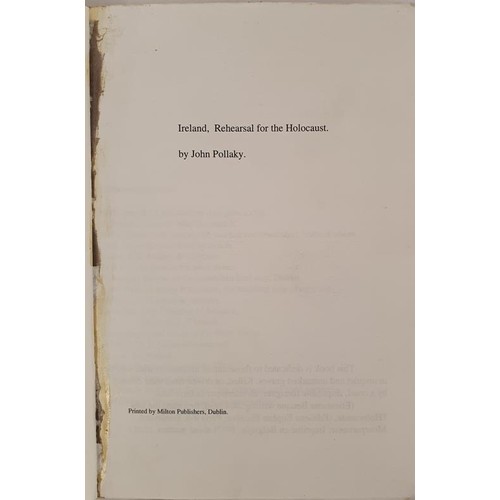 556 - [Only recorded Copy] Ireland, Rehearsal for the Holocaust by John Pollaky. Printed by Milton Publish... 