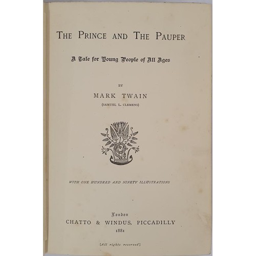 565 - Twain, Mark The Prince and the Pauper, London, 1881, first English edition, printed before the Ameri... 