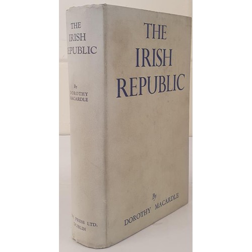 572 - Macardle, Dorothy The Irish Republic. A Documented Chronicle of the Anglo-Irish Conflict and the Par... 