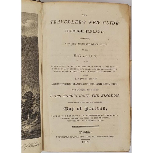 575 - The Travellers New Guide Through Ireland complete with folding map of Ireland. Dublin 1815, John Cum... 