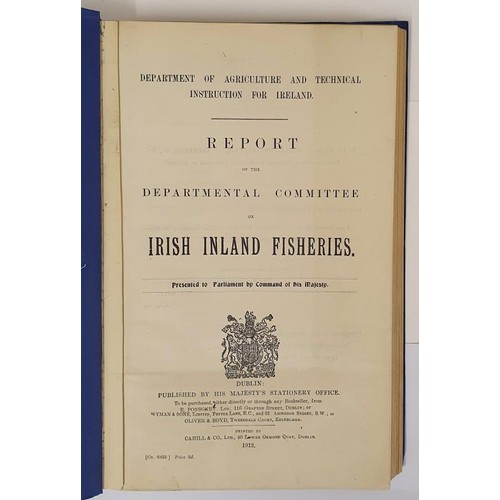 582 - Report on Irish Inland Fisheries. Dublin. 1912. Large quarto. 566 pages