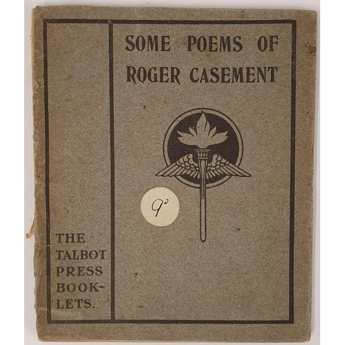 604 - Some Poems of Roger Casement. Talbot Press. 1918. marble boards preserving original wrappers. Fragil... 