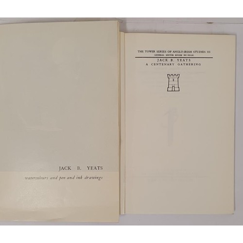 611 - Jack B Yeats Interest: Catalogue, The Dawson Gallery;A Centenary Gathering Edited by Roger McHugh