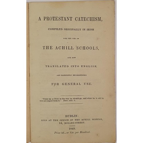 620 - [printed at the famous ‘Mission Press’ at Achill] A Protestant Catechism compiled origin... 