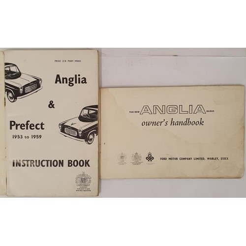 622 - ANGLIA AND PREFECT 1953 TO 1959 - INSTRUCTION BOOK. FORD MOTOR COMPANY.: Published by Ford Motor Com... 