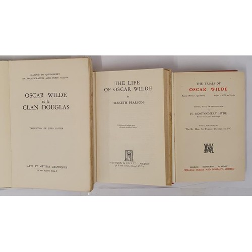 626 - Oscar Wilde: The Life of Oscar Wilde by Hesketh Pearson; The Trials of Oscar Wilde by H Montgomery H... 