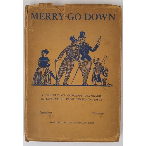 640 - Merry-Go-Down A Gallery of Gorgeous Drunkards in Literature from Genesis to Joyce Noolas, Rob Publis... 