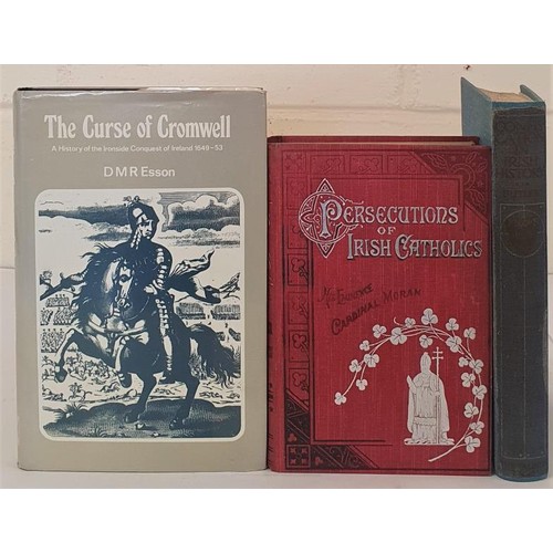 650 - Cromwellian Ireland] Moran, P. F. Historical Sketch of the Persecutions suffered by the Catholics of... 