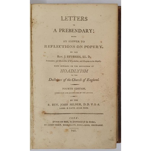 651 - Letters to a Prebendary : Being an Answer to Reflections on Popery, by the Rev. J. Sturges . : with ... 