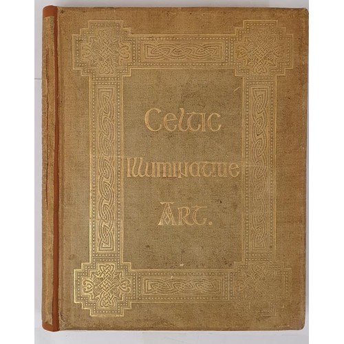 671 - Celtic Illuminative Art in the Gospel Books of Durrow, Lindisfarne, and Kells Robinson, Stanford F.H... 