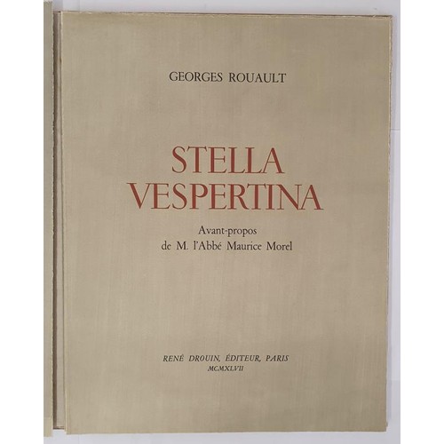 683 - Rouault, George Stella Vespertina, Paris, 1947. first edition, folio, printed on special de-luxe thi... 