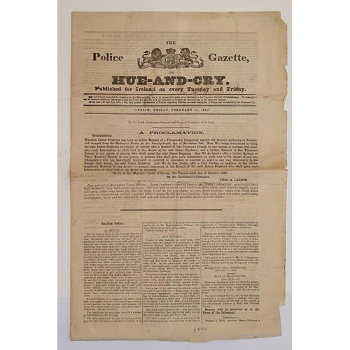 33 - Hue and Cry. James Stephens Wanted Notice , dated February 1868 offering reward of £l,000 for inform... 