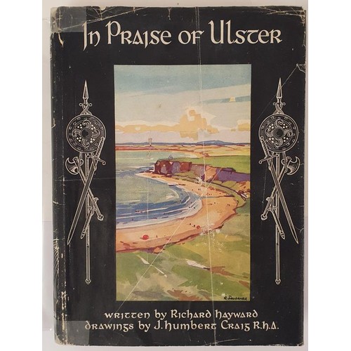 42 - In Praise Of Ulster Hayward, Richard (drawings by J. Humbert Craig) Published by William Mullan &... 