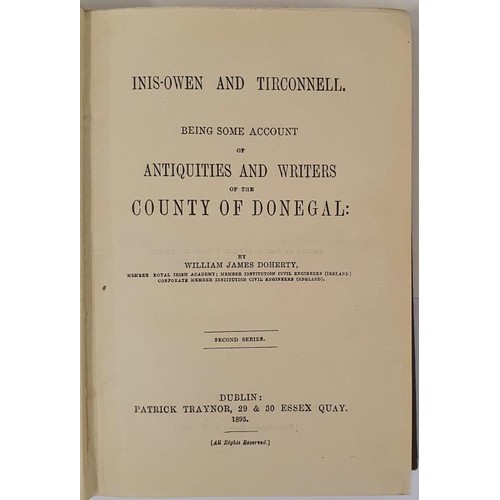 75 - Inis-Owen and Tirconnell: Being Some Account of Antiquities and Writers of the County of Donegal Wil... 