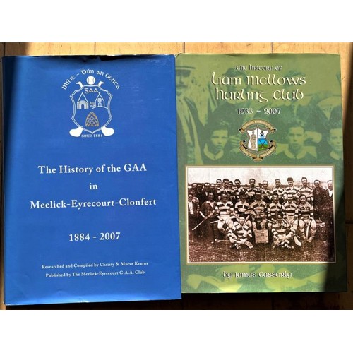 150 - GAA Hurling. The History of the GAA in Meelick-Eyrecourt-Clonfert 1884-2007 Coffee table Book resear... 