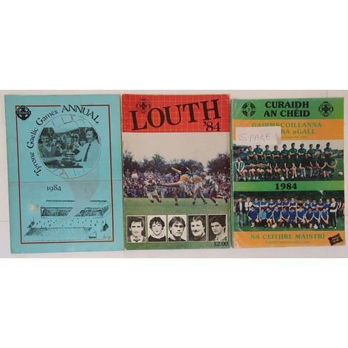 155 - GAA: County Annuals for Louth 1984;Tyrone 1984 plus 1 other (3)