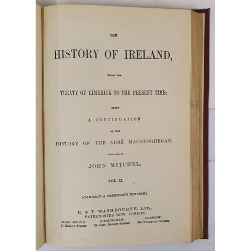 167 - The History of Ireland - From the Treaty of Limerick to the Present Time: Being a Continuation of th... 