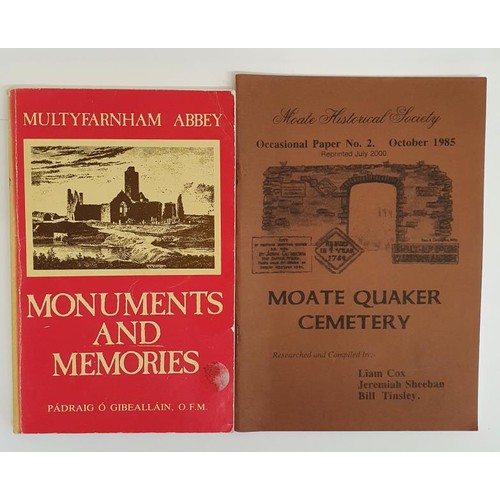 181 - P. 0' Gibeallain. Multyfarnham Abbey - Monuments & Memories. 1984. Illustrated. Pictorial cover ... 