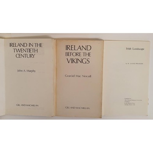 183 - R. Lloyd Praeger/ Irish Landscape. 1978. Illustrated and John A. Murphy. Ireland in the 20th century... 