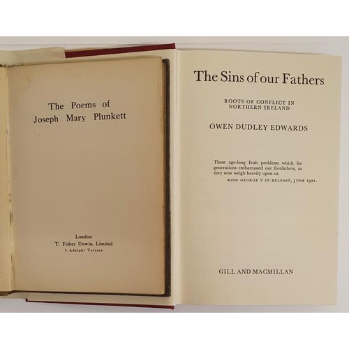 194 - The Poems of Joseph Mary Plunkett. Portrait frontis. no date and Owen Dudley Edwards. The Sins of Ou... 