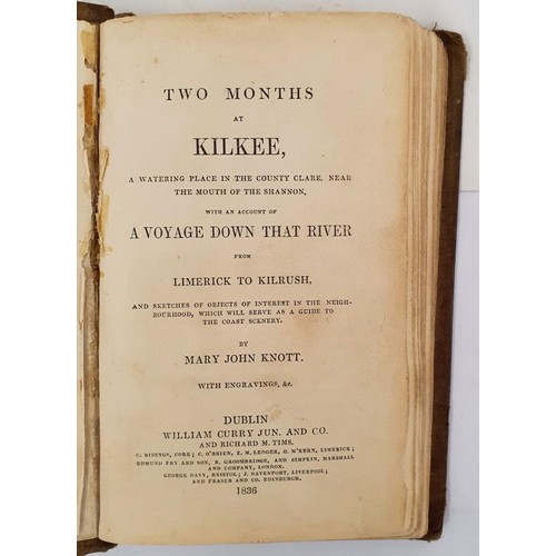 202 - Two Months at Kilkee, a Watering Place in the County Clare. Knott, Mary John Published by William Cu... 