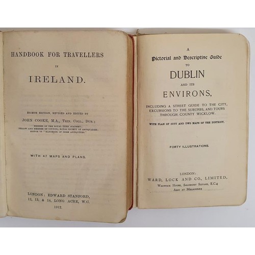 203 - Murray's Hand Book to Ireland 1912. Coloured maps, many folding and Ward Lock & Co. book of Dubl... 