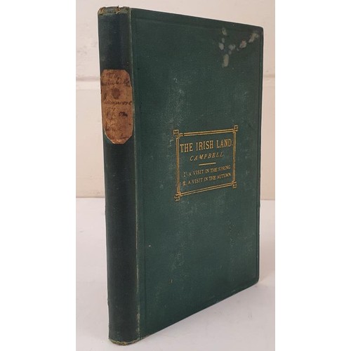 210 - The Irish land; Part I: A visit in the Spring; Part II: A visit in the Autumn Campbell, George Publi... 