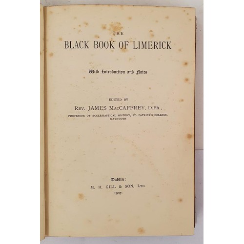 214 - The Black Book of Limerick with Introduction and Notes MacCaffrey, James Published by M.H. Gill., Du... 