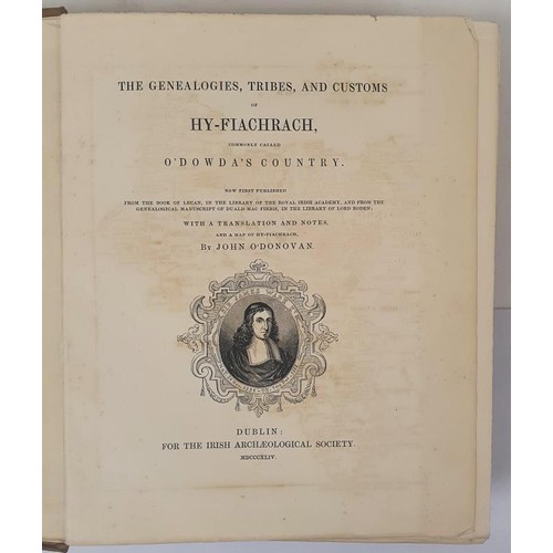 217 - The Tribes and Customs of Hy-Fiachrach, commonly called O’Dowda’s Country with Translati... 