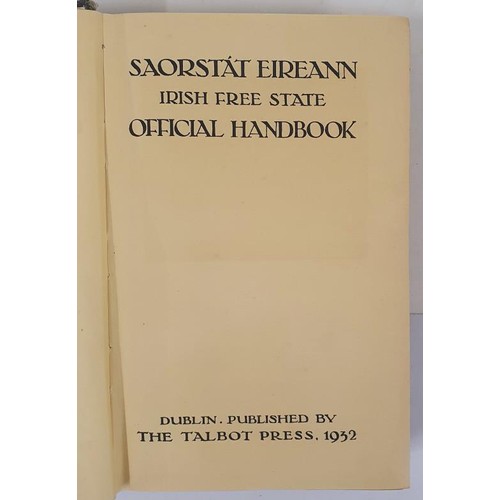 473 - Saorstat Eireann: Irish Free State Official Handbook. 1932. Published by the Talbot Press. Boards lo... 